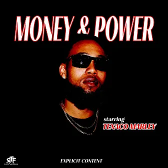 Money and Power by Texaco Marley