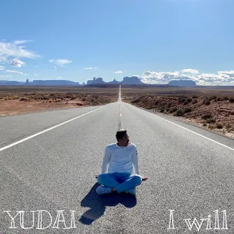 I will by Yudai