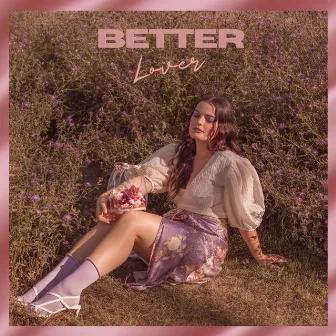 Better Lover by Raven