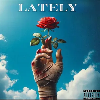 Lately by Unknown Artist