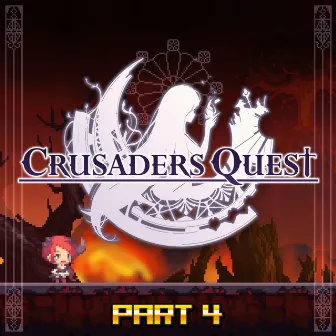 Crusaders Quest (Original Soundtrack), Pt.4 by Studio EIM