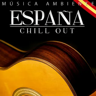 Música Ambiente. España Chill Out by Pueblo Gitano