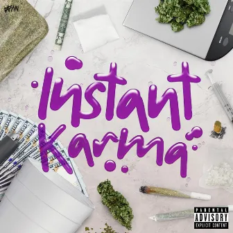 INSTANT KARMA by Billionaireboy Wan