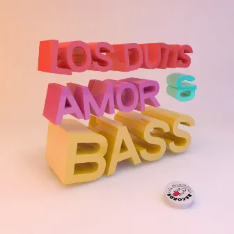 Amor & Bass by Los Dutis