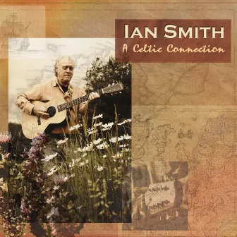 A Celtic Connection by Ian Smith