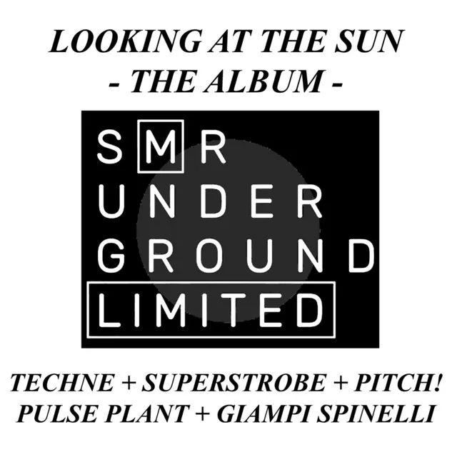 Looking At The Sun - Superstrobe Remix