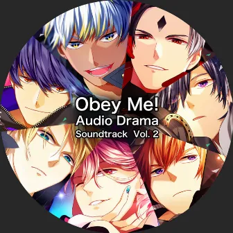 Obey Me! Audio Drama Soundtrack Vol. 2 by Obey Me!