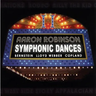 Symphonic Dances II by Aaron Robinson