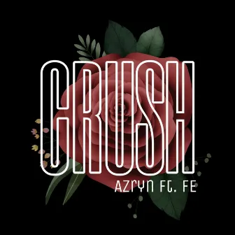 Crush by Azryn