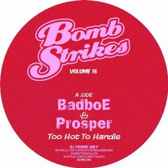 Bomb Strikes, Vol. 16 by Prosper