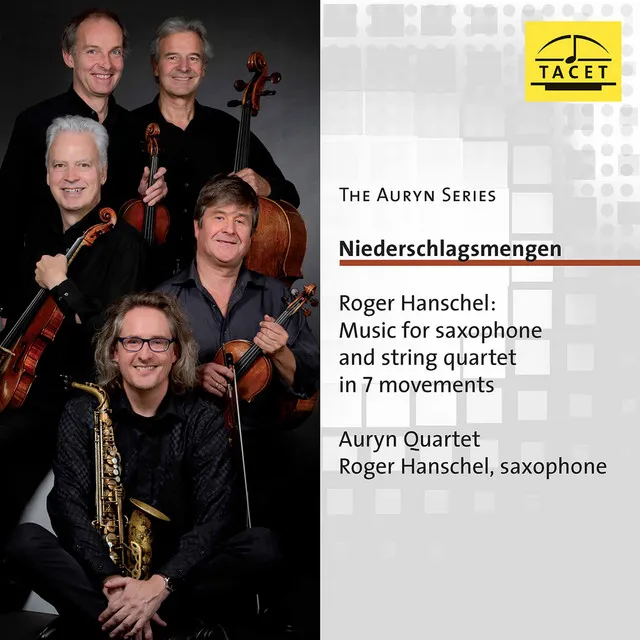 Roger Hanschel: Music for Saxophone & String Quartet