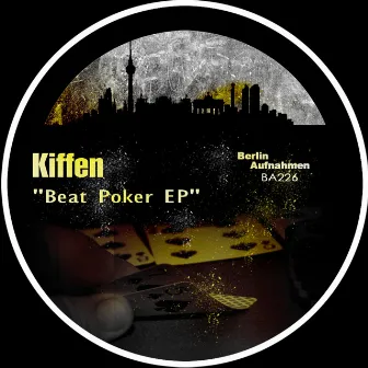 Beat Poker EP by Kiffen