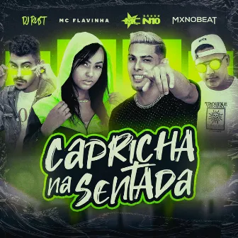 Capricha na Sentada by DJ Rust