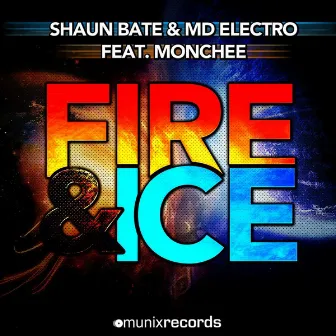 Fire & Ice by MD Electro