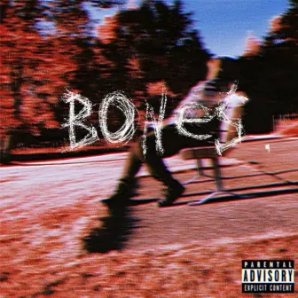 Bones. by Yung J.B