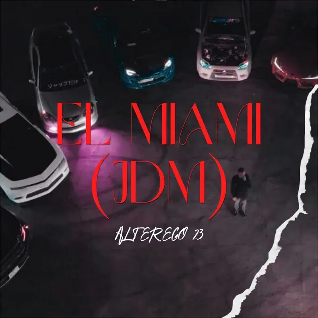 El Miami (JDM)