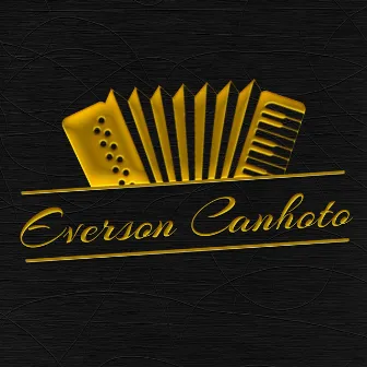 Nas Munhecas do Canhoto by Everson Canhoto e Grupo