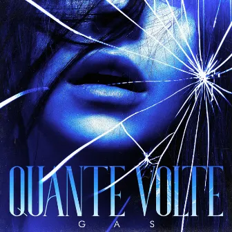 Quante Volte by Gas