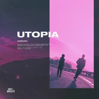 Utopia by Dubsound