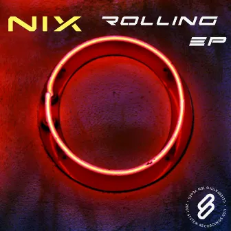 Rolling EP by Nix