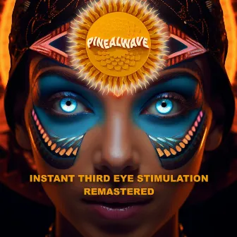 Instant Third Eye Stimulation by Pinealwave