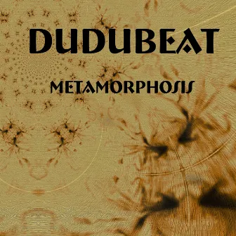 Metamorphosis by Dudubeat