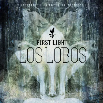 Los Lobos - Single by First Light