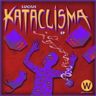 Kataclisma by Lucius Bett