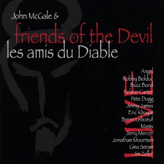 Friends Of The Devil by John McGale