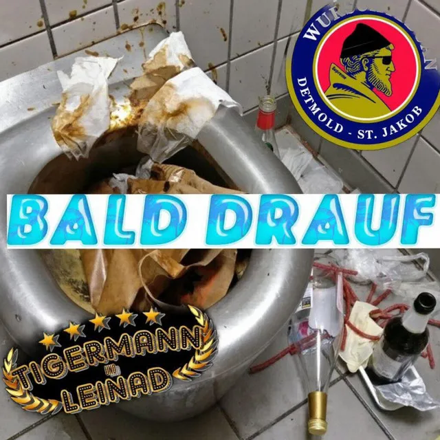 Bald drauf