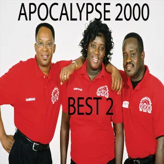 Best 2 by Apocalypse 2000