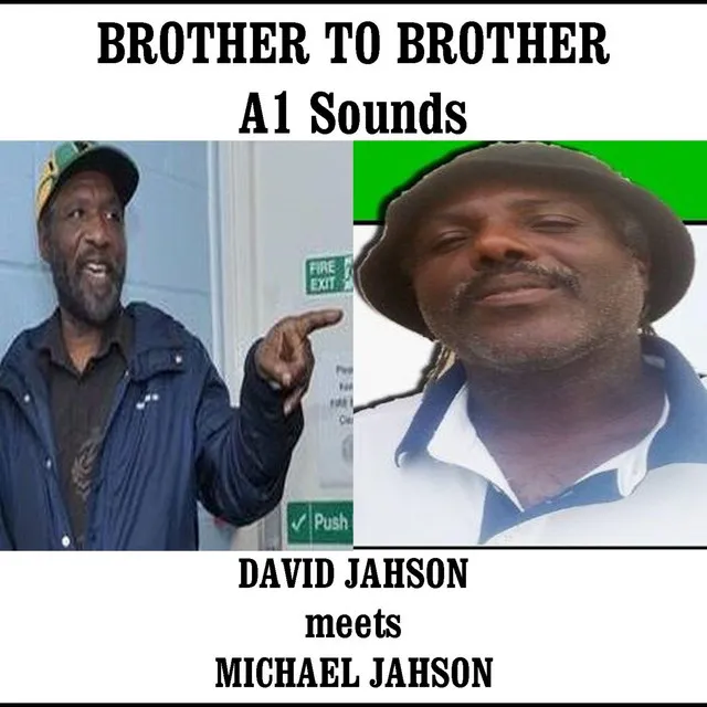 Brother to Brother A1 Sound