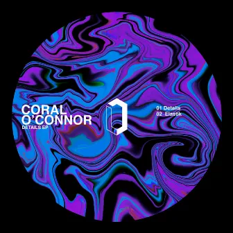 Details EP by Coral O'Connor