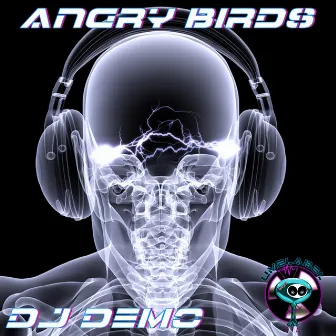 Angry Birds by DJ Demo