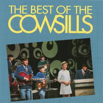 The Best Of The Cowsills by The Cowsills