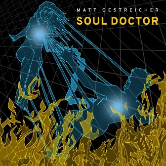 Soul Doctor by Matt Oestreicher