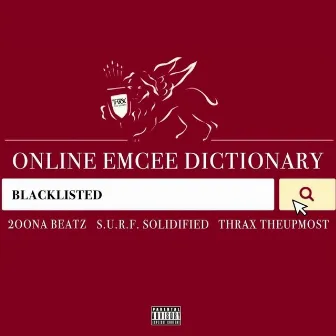 Blacklisted by Thrax TheUpMost