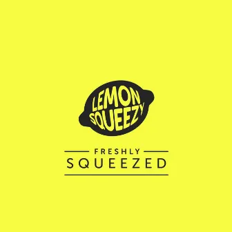 Freshly Squeezed by Lemon Squeezy