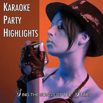 Karaoke Party Highlights, Vol. 39 (Sing the Songs of the Stars) by Karaoke Party Orchestra