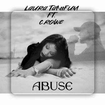 Abuse by Laura Tanifum