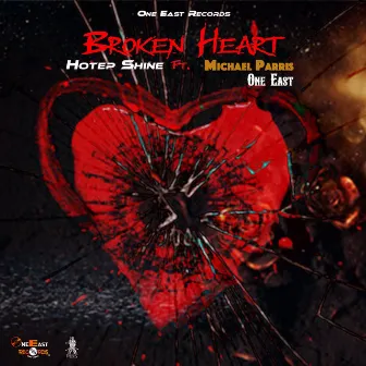 Broken Heart by One East