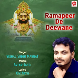 Ramapeer De Deewane by Vishal Singh Mannat