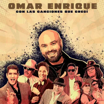 Con Las Canciones Que Crecí Vol. 1 by Omar Enrique