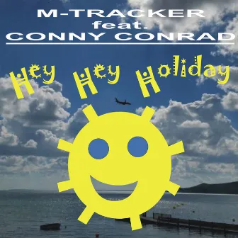 Hey Hey Holiday by M-Tracker