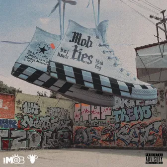 MOB TIES by Blak Fog