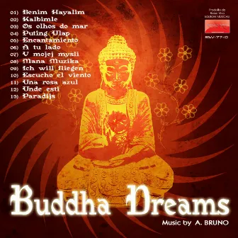 Buddha Dreams by Andrea Bruno