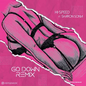 Go Down Remix by Hi-Speed