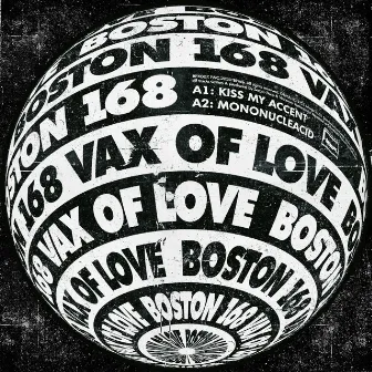 Vax Of Love by Boston 168