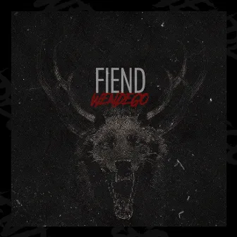 FIEND by Wendego