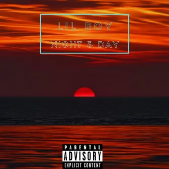 Night & Day by Lil Roy